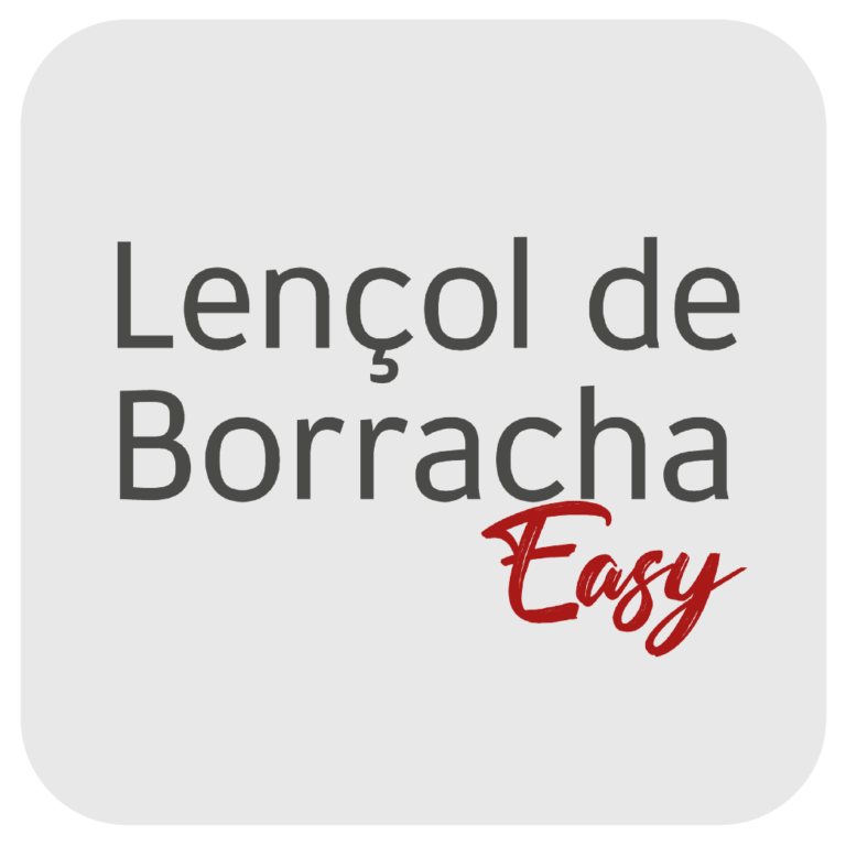 Lençol de Borracha Easy - Instruções de Uso